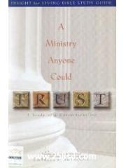 A Ministry Anyone Could Trust: A Study of 2 Corinthians 1-7 pdf epub mobi 電子書 下載