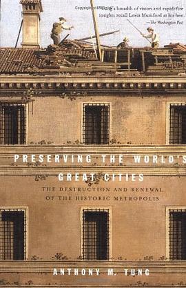 Preserving the World's Great Cities pdf epub mobi 下载