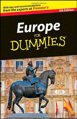 Europe For Dummies，5th ed.欧洲导览，第5版 pdf epub mobi 电子书 下载