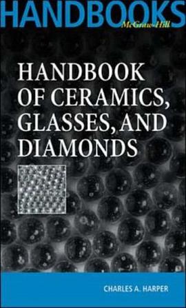 Handbook of Ceramics, Glasses and Diamonds pdf epub mobi 电子书 下载