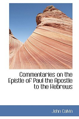 Commentaries on the Epistle of Paul the Apostle to the Hebrews pdf epub mobi 电子书 下载