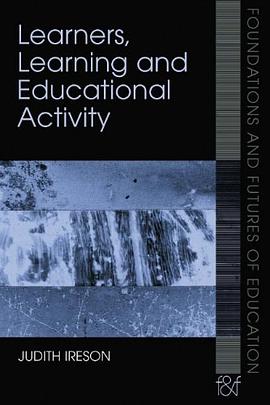 Learners, Learning and Educational Activity pdf epub mobi 电子书 下载