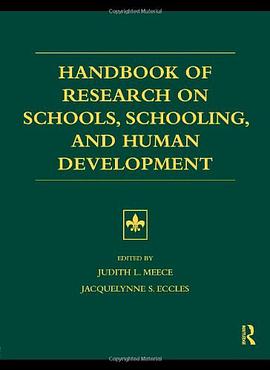 Handbook of Research on Schools, Schooling and Human Development pdf epub mobi 电子书 下载