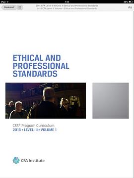 CFA curriculum 2015 level 3: Volume 1 Ethical and Professional Standards pdf epub mobi 电子书 下载