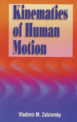 Kinematics of Human Motion pdf epub mobi 电子书 下载