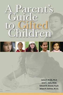 A Parent's Guide to Gifted Children pdf epub mobi 电子书 下载