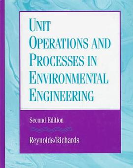Unit Operations and Processes in Environmental Engineering (Pws Series in Engineering) pdf epub mobi 電子書 下載
