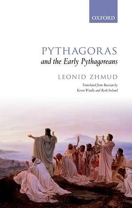 Pythagoras and the Early Pythagoreans pdf epub mobi 电子书 下载