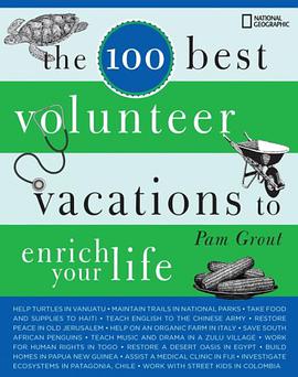 The 100 Best Volunteer Vacations to Enrich Your Life pdf epub mobi 电子书 下载