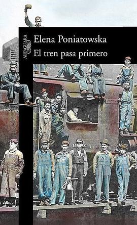 El Tren Pasa Primero pdf epub mobi 电子书 下载