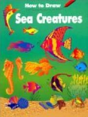 How To Draw Sea Creatures - Pbk pdf epub mobi 下载