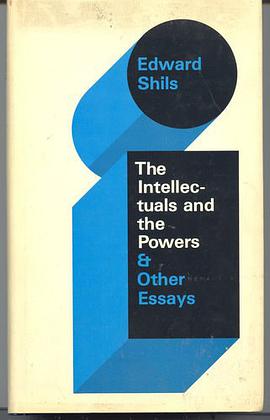 The Intellectuals and the Powers, and Other Essays