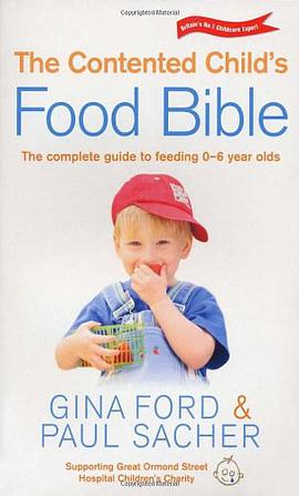 The Contented Child's Food Bible pdf epub mobi 电子书 下载