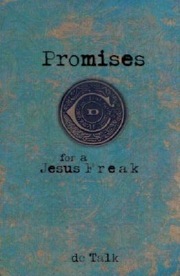 Promises for a Jesus Freak pdf epub mobi 电子书 下载