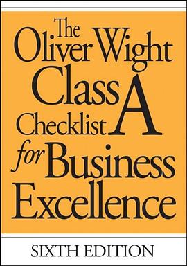 The Oliver Wight Class A Checklist for Business Excellence pdf epub mobi 下载