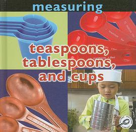 Teaspoons, Tablespoons, and Cups pdf epub mobi 电子书 下载