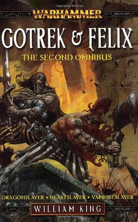 Gotrek & Felix pdf epub mobi 电子书 下载