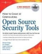 How to Cheat at Configuring Open Source Security Tools (How to Cheat) pdf epub mobi 电子书 下载