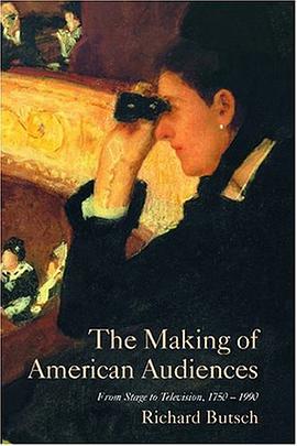 The Making of American Audiences pdf epub mobi 电子书 下载