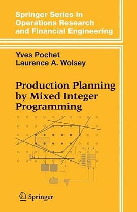 Production Planning by Mixed Integer Programming (Springer Series in Operations Research and Financi pdf epub mobi 电子书 下载