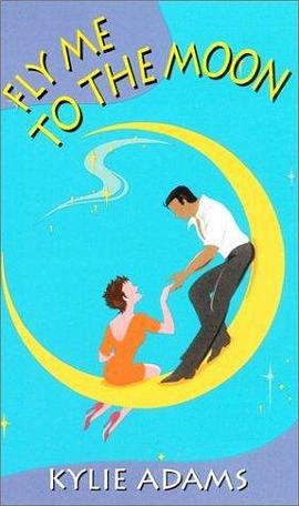 Fly Me to the Moon (Zebra Contemporary Romance S.)