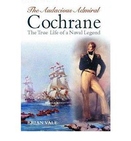 The Audacious Admiral Cochrane pdf epub mobi 电子书 下载