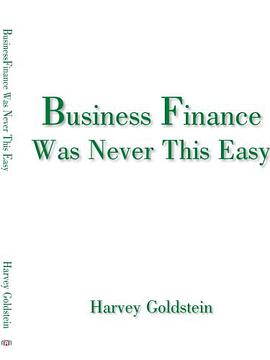 Business Finance Was Never This Easy pdf epub mobi 电子书 下载