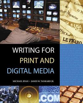 Writing for Print and Digital Media pdf epub mobi 电子书 下载