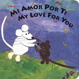 Mi Amor Por Ti/My Love for You pdf epub mobi 电子书 下载
