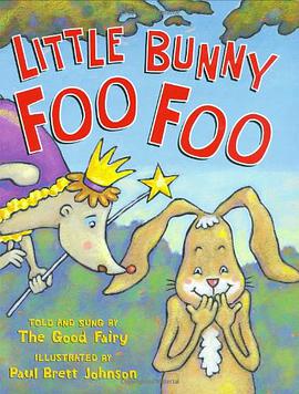 Little Bunny Foo Foo 小兔子福福
