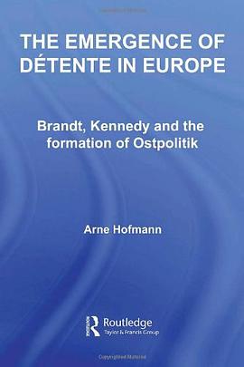 The Emergence of Detente in Europe pdf epub mobi 电子书 下载