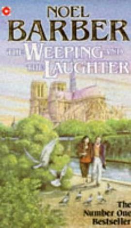 The Weeping and the Laughter (Coronet Books)