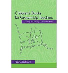 Children's Books for Grown-Up Teachers pdf epub mobi 电子书 下载
