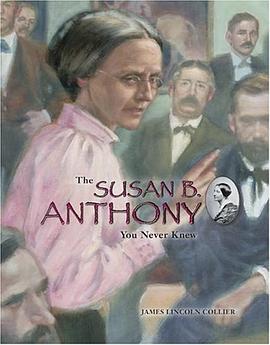 The Susan B. Anthony You Never Knew pdf epub mobi 电子书 下载