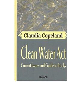 Clean Water Act pdf epub mobi 电子书 下载