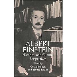 Albert Einstein: Historical and Cultural Perspectives pdf epub mobi 电子书 下载