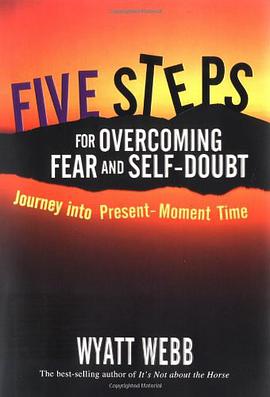 Five Steps for Overcoming Fear and Self-Doubt pdf epub mobi 電子書 下載