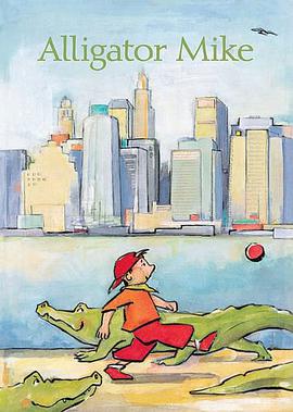 Alligator Mike pdf epub mobi 电子书 下载