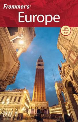 Frommer’s Europe， 10Th EditionFrommer欧洲导览，第10版 pdf epub mobi 电子书 下载