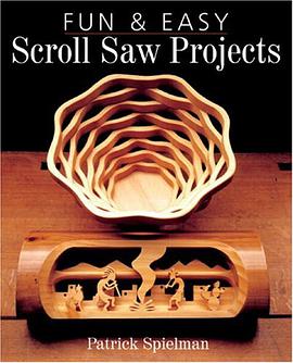 Fun & Easy Scroll Saw Projects pdf epub mobi 电子书 下载
