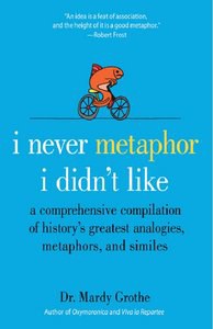 I Never Metaphor I Didn't Like pdf epub mobi 电子书 下载