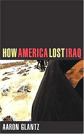 How America Lost Iraq pdf epub mobi 电子书 下载