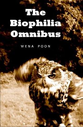 The Biophilia Omnibus pdf epub mobi 电子书 下载