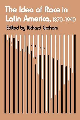 The Idea of Race in Latin America pdf epub mobi 电子书 下载