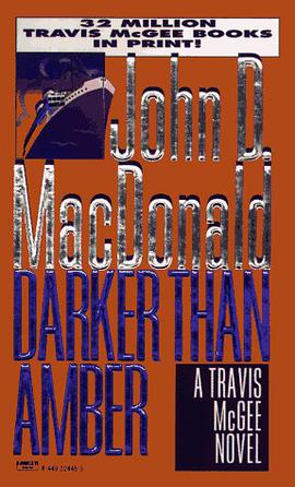Darker Than Amber (Travis McGee Mysteries) pdf epub mobi 电子书 下载
