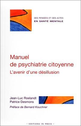 Manuel de psychiatrie citoyenne pdf epub mobi 电子书 下载