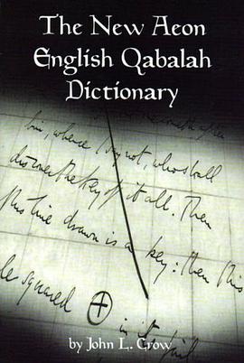 The New Aeon English Qabalah Dictionary pdf epub mobi 电子书 下载