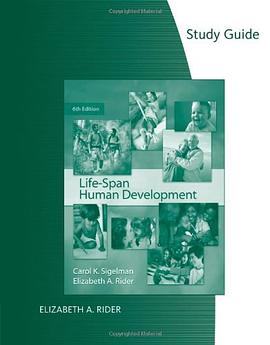Study Guide for Sigelman/Rider's Life-Span Human Development, 6th pdf epub mobi 电子书 下载