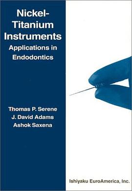 Nickel-Titanium Instruments and Applications in Endodontics pdf epub mobi 下载