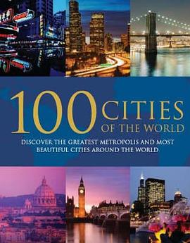 100 CITIES OF THE WORLD pdf epub mobi 电子书 下载
